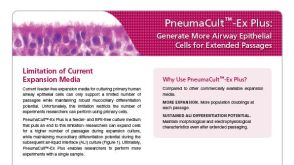 PneumaCult&trade;-Ex Plus: Generate More Airway Epithelial Cells for Extended Passages