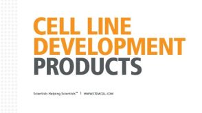 ClonaCell&trade; 用于制备细胞系的产品