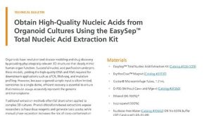 Obtain High-Quality Nucleic Acids from Organoid Cultures Using the EasySep™ Total Nucleic Acid Extraction Kit