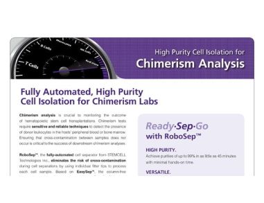 Fully Automated, High Purity Cell Isolation for Chimerism Labs