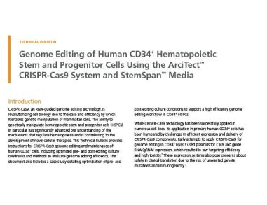 Genome Editing of Human CD34+ Hematopoietic Stem and Progenitor Cells Using the ArciTect™ CRISPR-Cas9 System and StemSpan™ Media