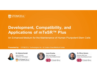 Development, Compatibility, and Applications of mTeSR™ Plus; an Enhanced Medium for the Maintenance of Human Pluripotent Stem Cells (hPSCs)