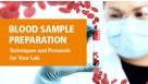 Blood Sample Preparation