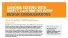 Genome Editing with Direct Cas9 RNP Delivery Design Considerations
