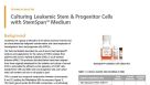 Culturing Leukemic Stem & Progenitor Cells with StemSpan™ Medium