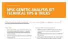hPSC Genetic Analysis Kit Technical Tips & Tricks