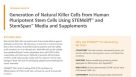 Generation of Natural Killer Cells from Human Pluripotent Stem Cells Using STEMdiff™ and StemSpan™ Media and Supplements