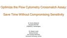 Optimize the Flow Cytometry Crossmatch Assay: Save Time Without Compromising Sensitivity