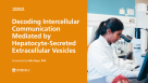 Decoding Intercellular Communication via Hepatocyte-Secreted Extracellular Vesicles