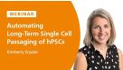 Using Automation to Assess the Impact of eTeSR™ on Genetic Stability of Human Pluripotent Stem Cells